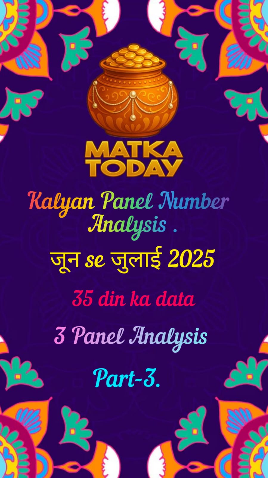 KALYAN PANEL Number Analysis : June-July 2025.