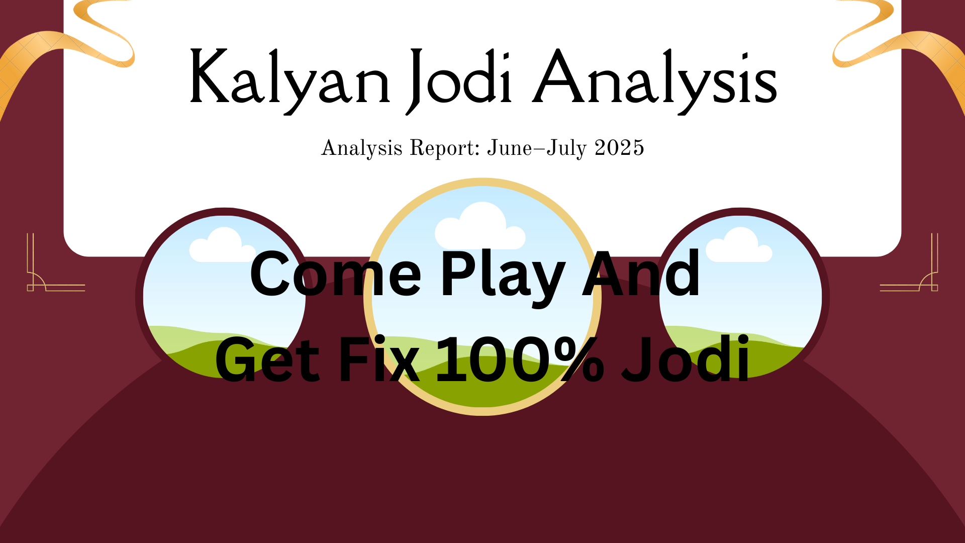 KALYAN JODI Analysis Report: June–July 2025